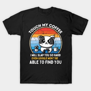 Funny Cartoon Cat Drinking Coffee Funny Cat Mom Best Gifts For Cat Lovers Coffee Mug Cats T-Shirt